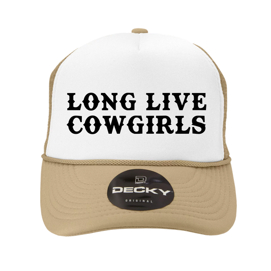 Long Live Cowgirls Trucker Hat