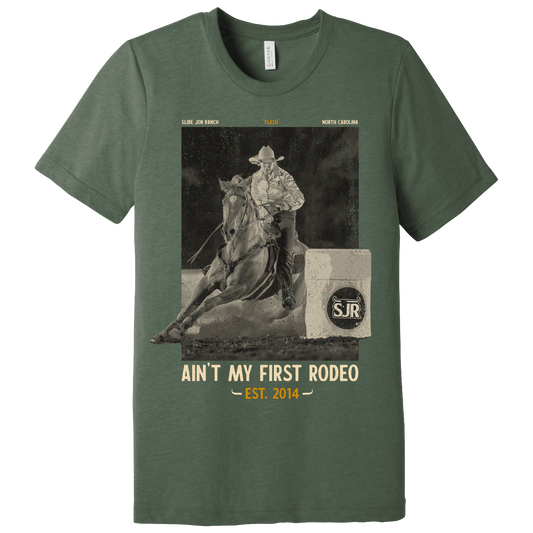 Ain't My First Rodeo Tee