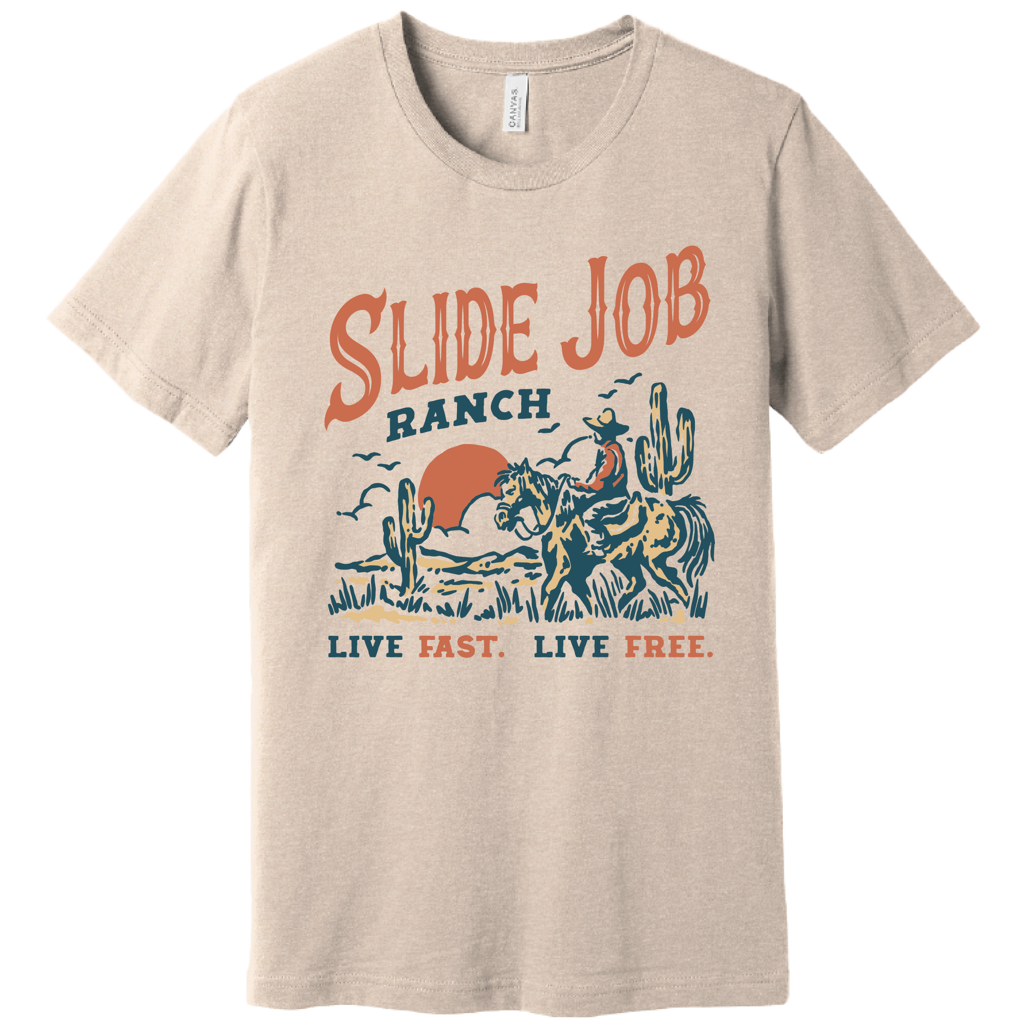 Live Free Tee Slide Job Ranch Live free tee slide job ranch