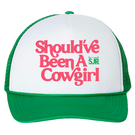 Should've Been a Cowgirl Trucker Hat